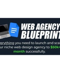 [Video Course] Web Agency Blueprint by Dean White