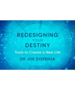 [Video Course] Redesigning Your Destiny Online Course by Dr. Joe Dispenza