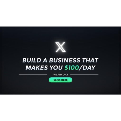 [PDF Course] The Art of X (Twitter): Build a Business That Makes You $100/Day by STRONGLAND Publishing