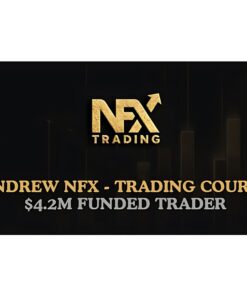 [Video Course] Trading NFX Course by Andrew NFX