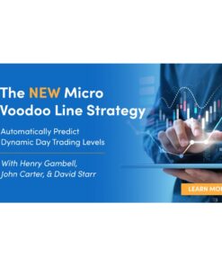 [Video Course] The New Micro Voodoo Line Strategy by Simpler Trading