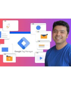 [Udemy Course] The Ultimate Google Tag Manager Course: Beginner to Advanced by Tanmoy Das