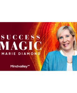 [Mindvalley Course] Success Magic by Marie Diamond