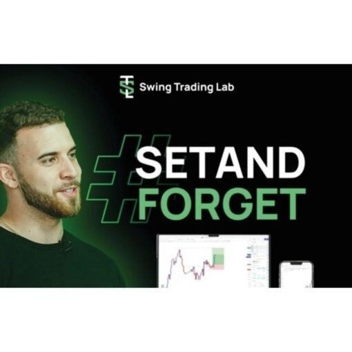 [Video Course] Set and Forget by Swing Trading Lab