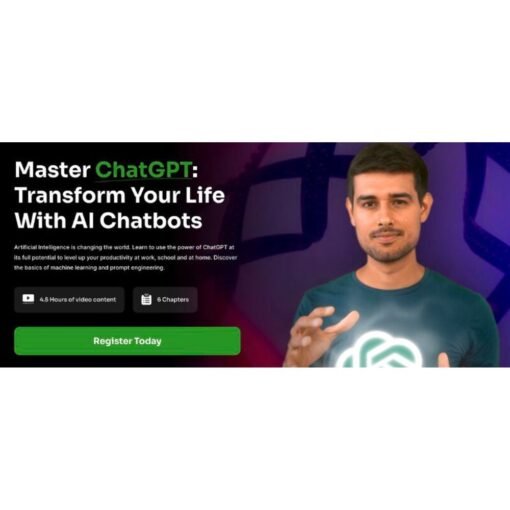 [Video Course] Master ChatGPT: Transform Your Life With AI Chatbots by Dhruv Rathee