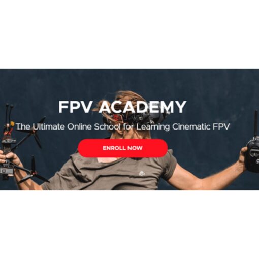 [Video Course] FPV Academy by Danny Mcgee, Creator Academy