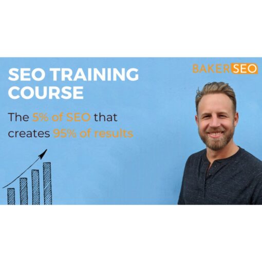 [Video Course] Baker SEO Course by Jeff Baker