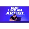 [Video Course] Edit Like an Artist by Hayden Hillier-Smith - Image 2