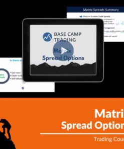[Video Course] Matrix Spread Options  by Base Camp Trading