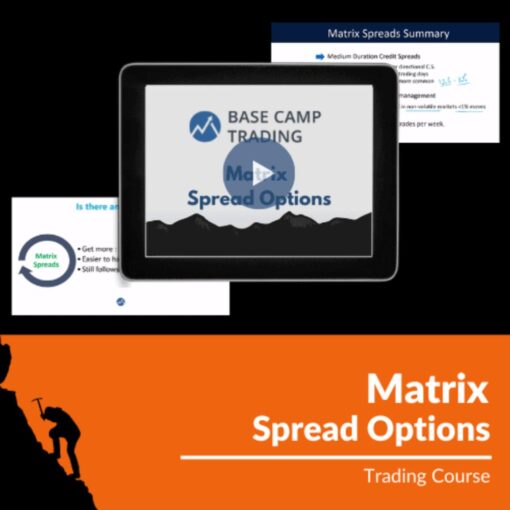 [Video Course] Matrix Spread Options  by Base Camp Trading
