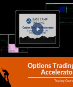 [Video Course] Options Trading Accelerator  by Base Camp Trading