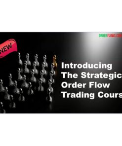 [Video Course] Strategic Order Flow Trading by OrderFlows