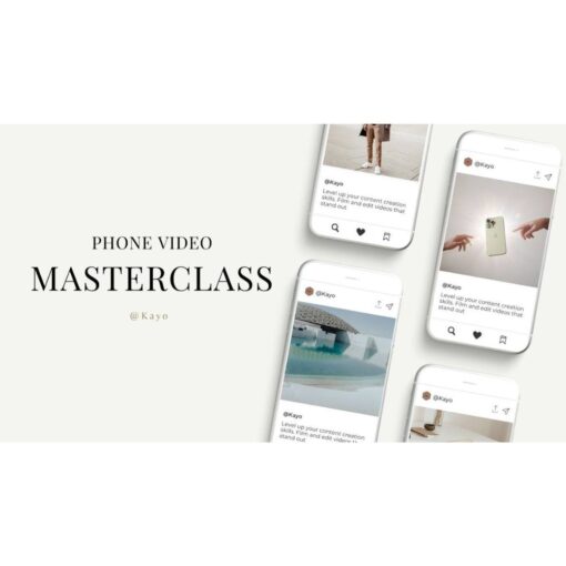 [Video Course] Phone Video Masterclass by Kayo Daniel
