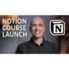 [Video Course] FastTrack Notion by August Bradley - Image 2
