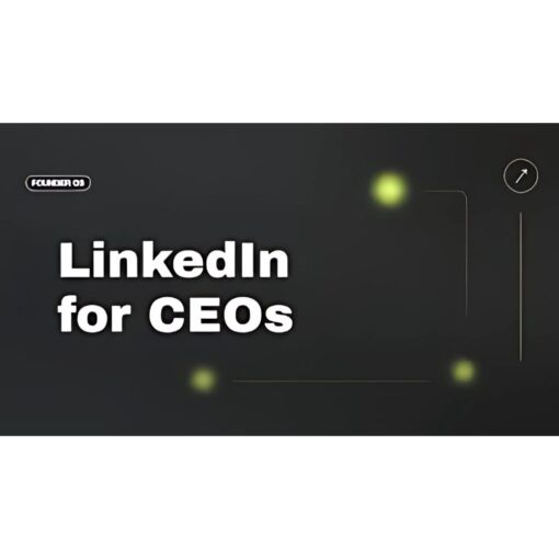 [Video Course] LinkedIn for CEOs by Matt Gray