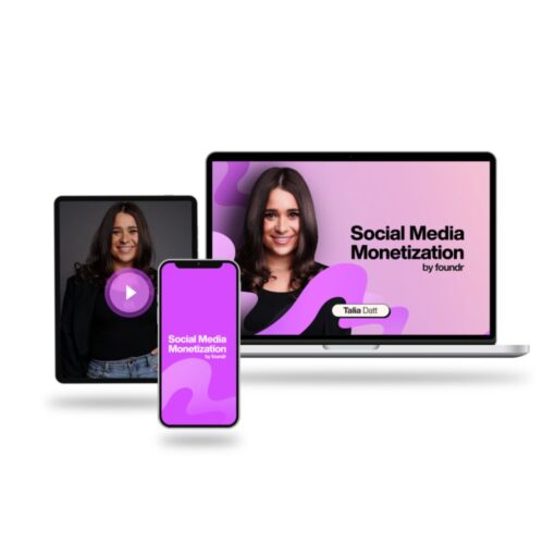 [Video Course] Social Media Monetization by Talia Datt, Foundr - Image 2