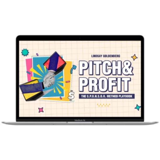 [Video Course] Pitch and Profit by Tony Hill and Lindsay Jones