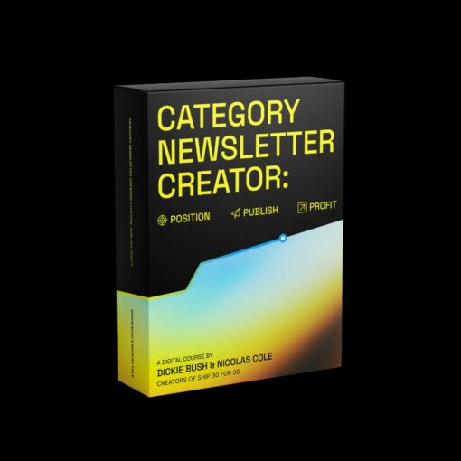 [Video Course] Category Newsletter Creator by Dickie Bush