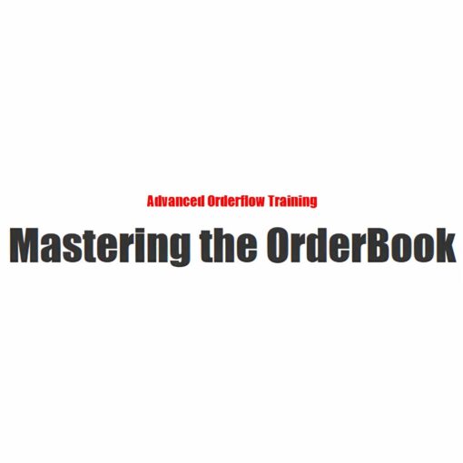 [Video Course] Mastering the Orderbook by Propedge Trading