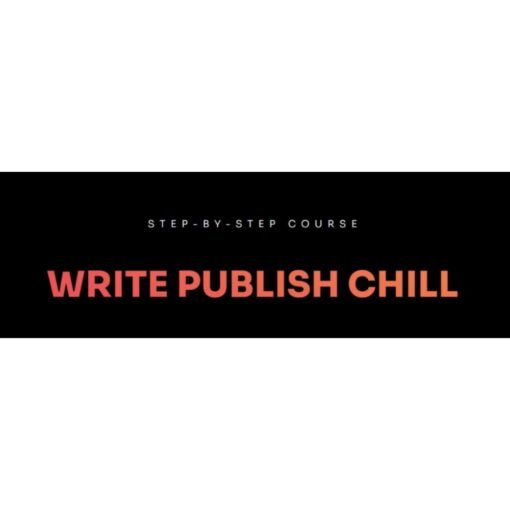 [Video Course] Write Publish Chill by Alin Dragu