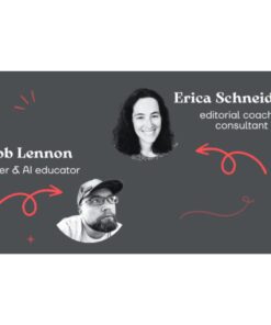 [Video Course] Content Editing 101 – AI Learning Guides and Editors by Erica Scheider and Rob Lennon