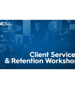 [Video Course] Client Services and Retention Workshop by Taylor Welch