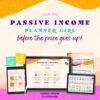 [Video Course] Passive Income Planner Girl by Michelle & Aimee - Image 2