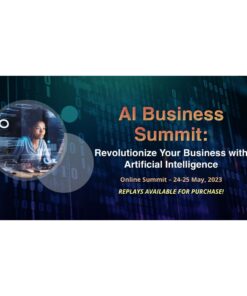 [Video Course] AI Business Summit 2023 by Amazing At Home