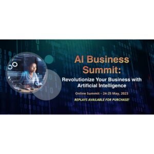 [Video Course] AI Business Summit 2023 by Amazing At Home