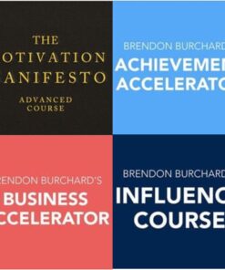 [Video Course] Achievement Accelerator, Motivation Manifesto, Business Accelerator and Influence by Brendon Burchard