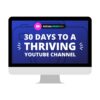 [Video Course] 30 Days to a Thriving YouTube Channel by Meredith Marsh - Image 2