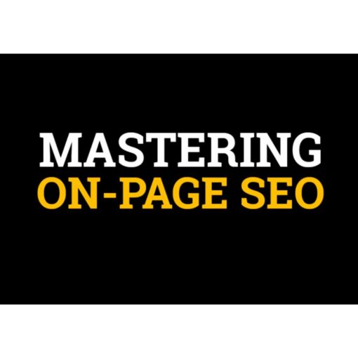 [Video Course] Mastering On-Page SEO Course by Stephen Hockman