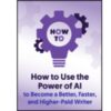 [Video Course] How to Use the Power of AI by Guillermo Rubio, AWAI