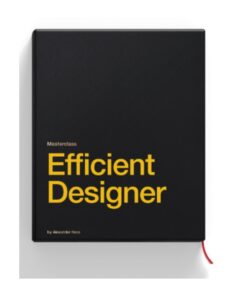 [Video Course] Efficient Designer Masterclass by Alexunder Hess