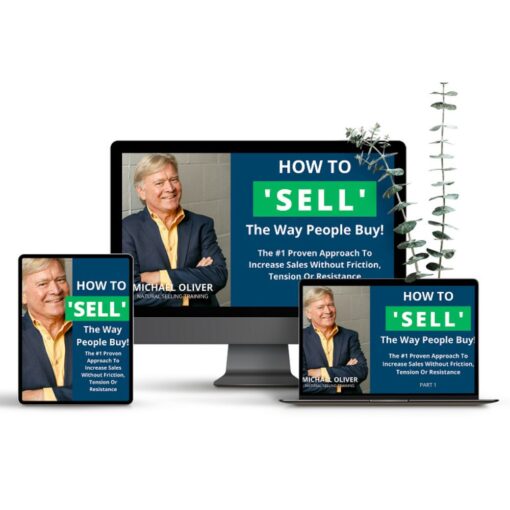 [Audio Course] How to ‘Sell’ The Way People Buy! by Michael Oliver