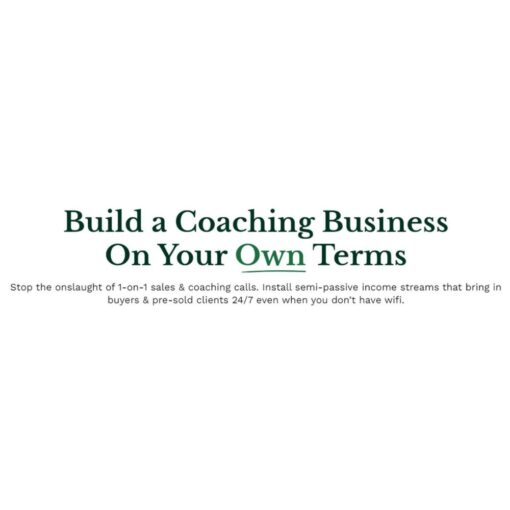 [Video Course] Build a Coaching Business On Your Own Terms by Zac Hansen