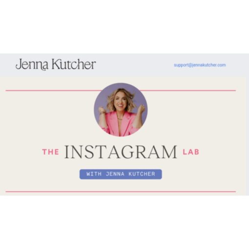 [Video Course] The Instagram Lab 2.0 by Jenna Kutcher