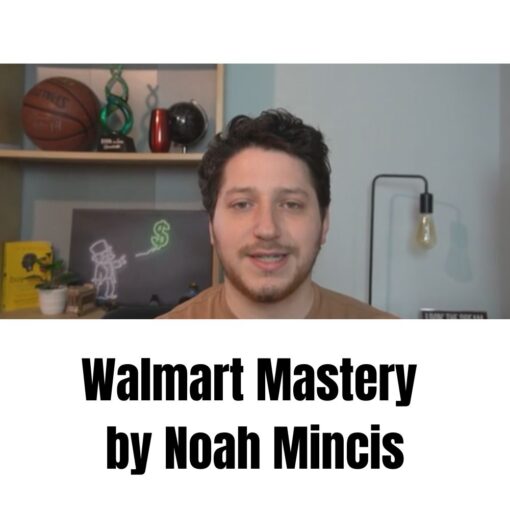 [Video Course] Walmart Mastery by Noah Mincis