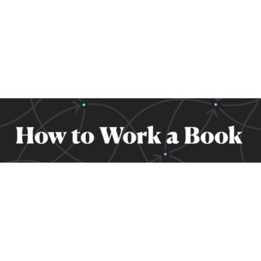 [Video Course] How to Work a Book by Nick Milo