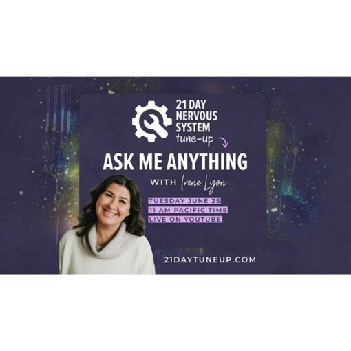 [Video Course] 21-Day Nervous System Tune-Up by Irene Lyon - Image 3