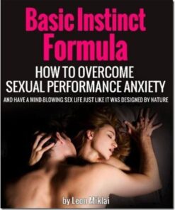 [PDF Course] Basic Instinct Formula by Leon Miklai