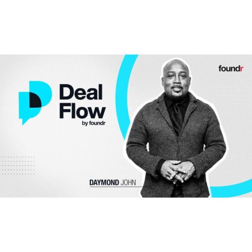 [Video Course] Deal Flow by Daymond John, Foundr