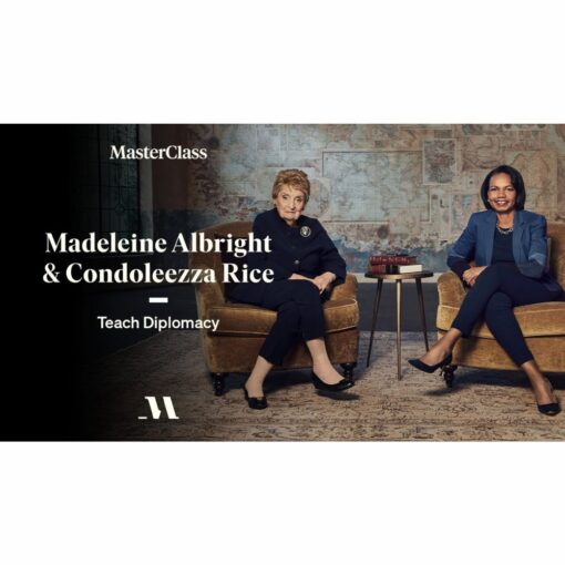 [Masterclass Course] Madeleine Albright and Condoleezza Rice Teach Diplomacy