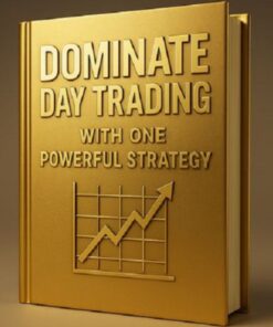 [Video Course] Dominate Day Trading with One Powerful Strategy