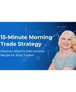 [Video Course] 15 Minute Morning Trade Strategy BASIC by Simpler Trading