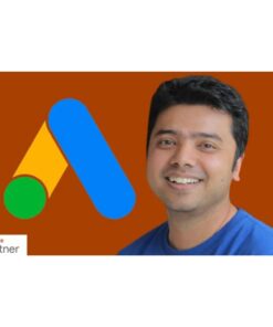 [Udemy Course] Google Ads MasterClass 2025 - All Campaign Builds & Features by Tanmoy Das