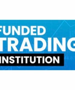 [Video Course] Funded Trading Institution 2.0