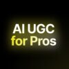 [Video Course] AI UGC for PROs by Sirio Berati - Image 3