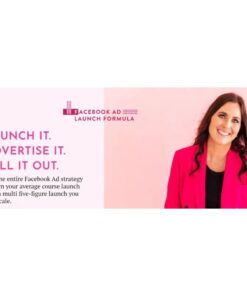 [Video Course] Facebook Ad Launch Formula by Jessica Tutton